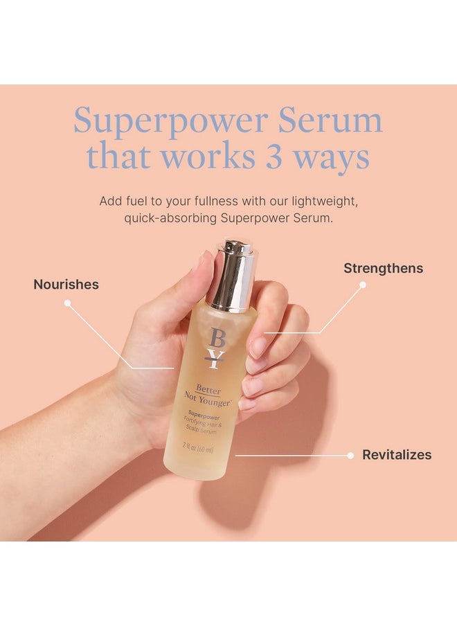 Better Not Younger Fortifying Hair & Scalp Serum For Thinning And Aging Hair Hair Serum For Stronger Thicker Looking Hair Hair Density Serum Designed For Women 40+ Experiencing Hair Loss 2Fl.Oz  - Image 3