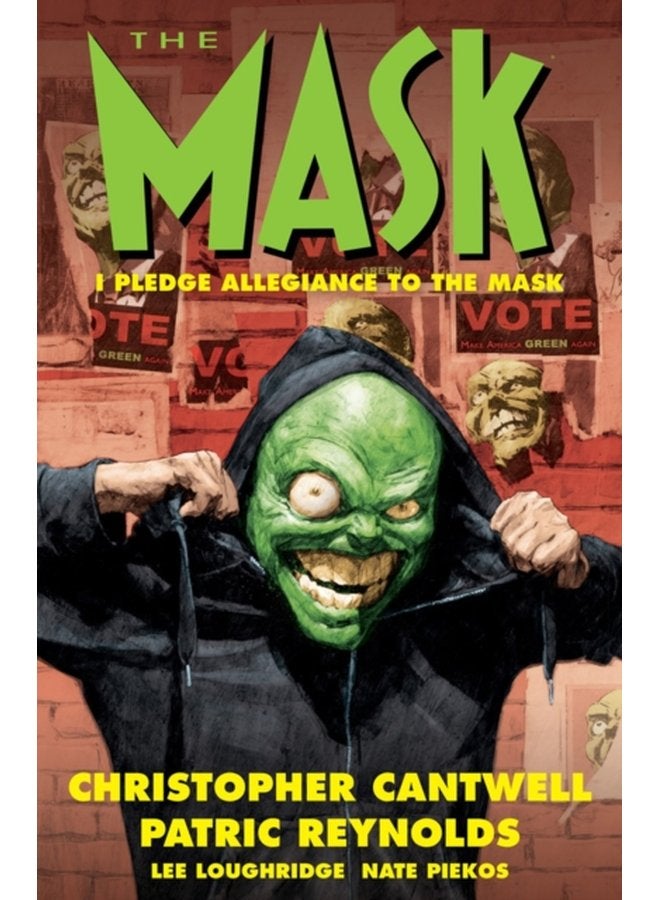 The Mask I Pledge Allegiance To The Mask - Paperback