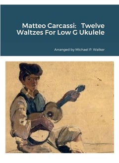 Matteo Carcassi: Twelve Waltzes For Low G Ukulele  - Image 2