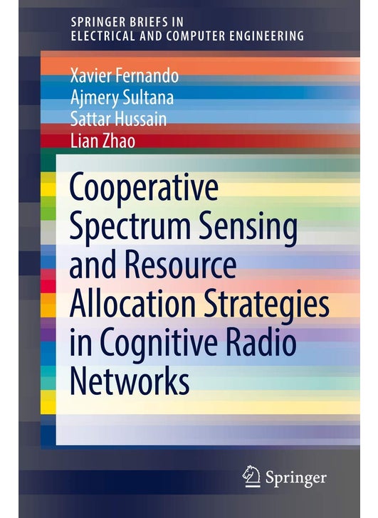 Cooperative Spectrum Sensing and Resource Allocation Strategies in Cognitive Radio Networks