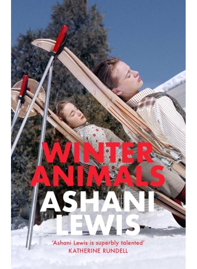 Winter Animals : ‘Remarkable – think THE SECRET HISTORY written by Raven Leilani’ Jenny Mustard 