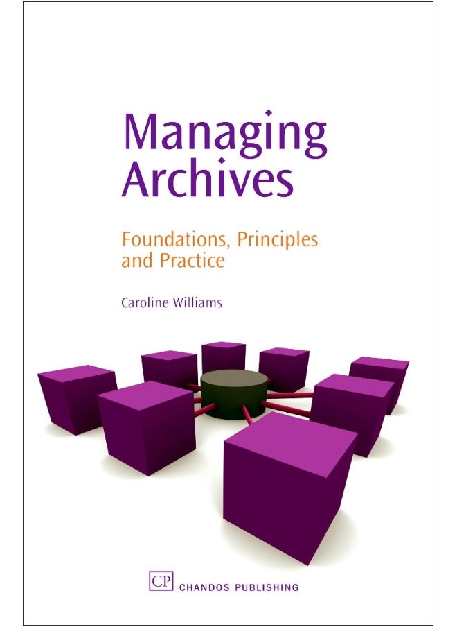 null - Managing Archives: Foundations, Principles and Practice - Image 1