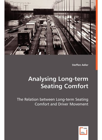 Analysing Long-term Seating Comfort - The Relation between Long-term Seating Comfort and Driver Movement - pzsku/Z1BE07D6FA4819ADC7FD7Z/45/1749123210/ce65c313-ef47-496c-b5fb-97ec4bb03350