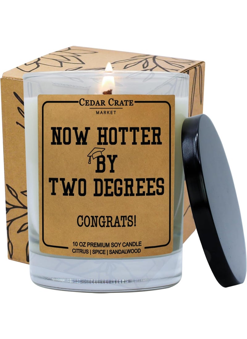 Cedar Crate Market Congratulations Gifts for Women Men | College Graduation Gifts, Masters, PhD for Her, Him | Hotter by Two Degrees | 100% Soy Wax | Handmade in USA | Lavender + Sandalwood Scented | 10oz Scented Candle 