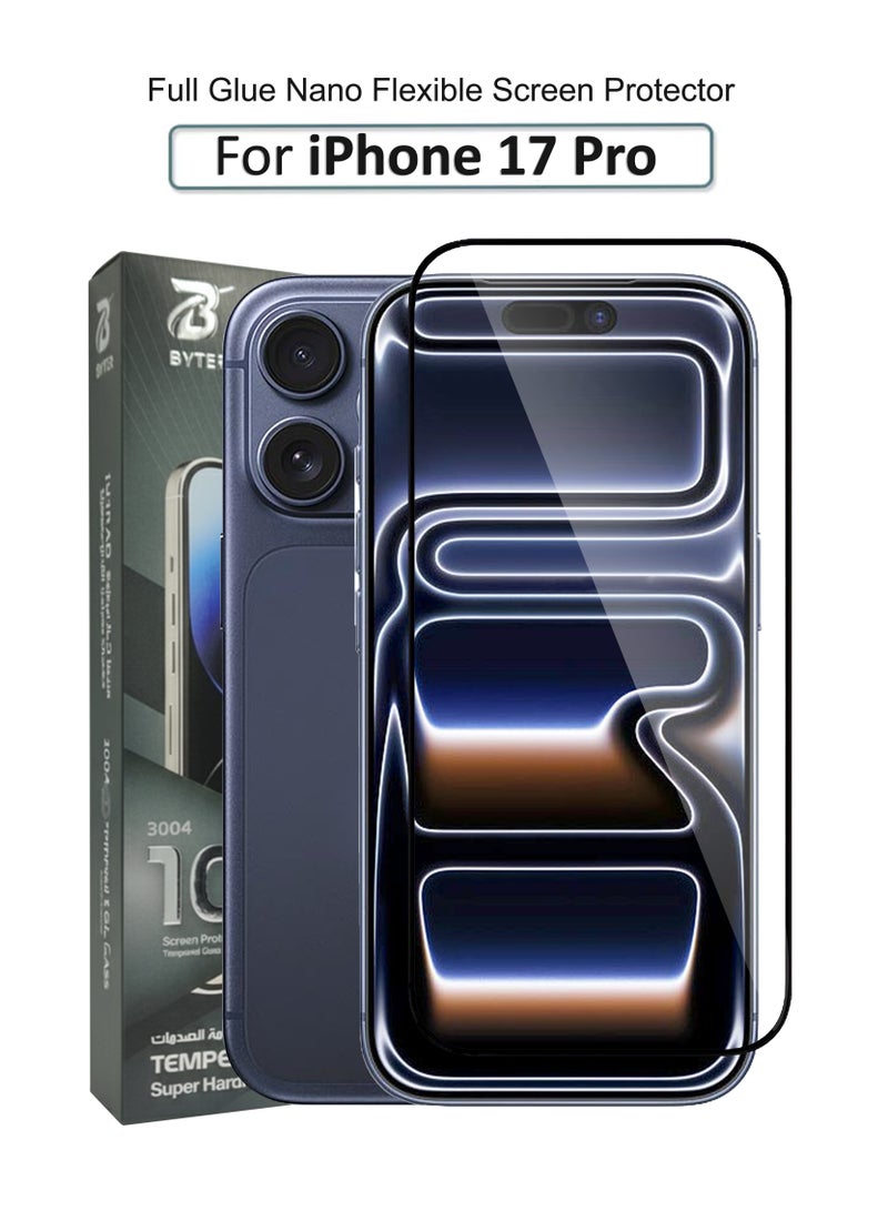 BYTER For Apple iPhone 17 Pro High Definition Screen Protector Nano Flexible Glass /Tempered Glass Super Hardness/ Full Glue Edge to Edge Anti Shattered Glass for Apple iPhone 17 Pro - Image 1