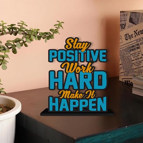 Artvibes Wooden Idols and Figurine Stay Positive Work Hard Quotes Table Decoration for Office Desk | Designer Home Decor, Livingroom, Modern Art | Showpiece | Gift Item (SP_1172) - Image 1