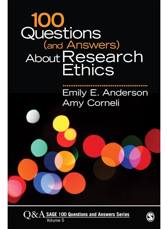 100 Questions (and Answers) about Research Ethics