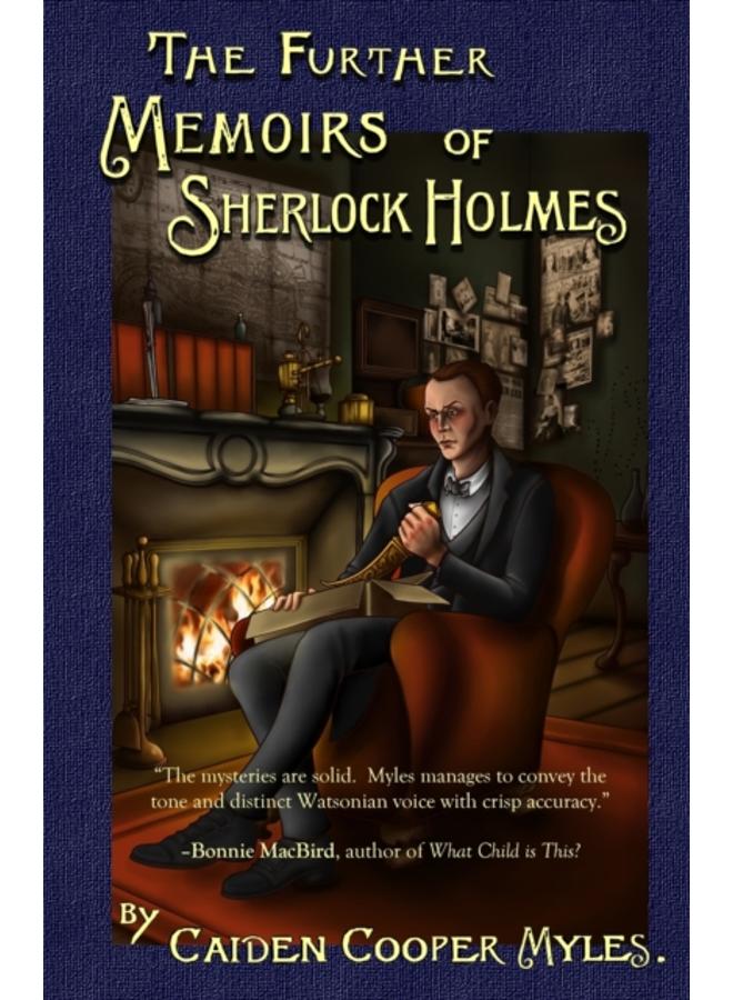 The Further Memoirs of Sherlock Holmes 