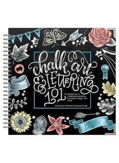 Chalk Art and Lettering 101: An Introduction to Chalkboard Lettering, Design, and More!  - Image 5