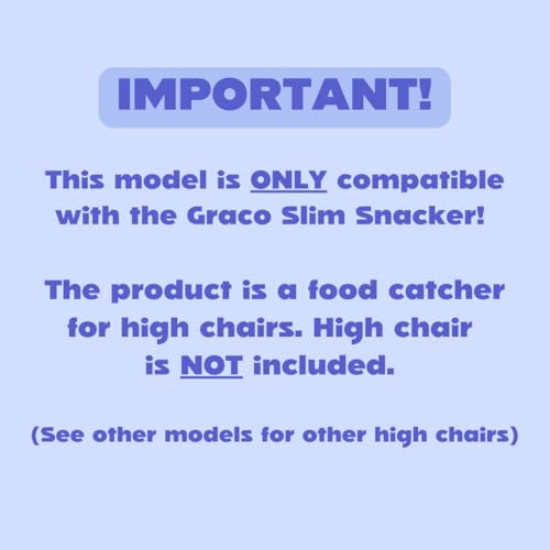 CATCHY Food Catcher Compatible with Graco Slim Snacker High Chair 11 Other High Chairs Highchair Sold Separately Baby Toddler Food Mess Catcher Under High Chair Accessory - Image 3
