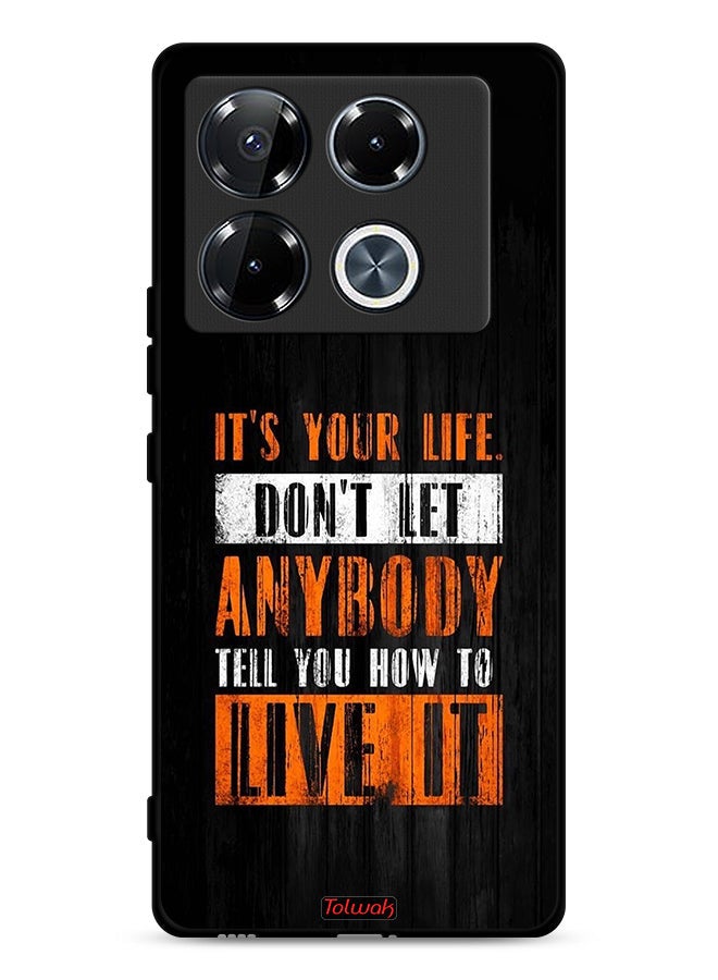 Tolwak Infinix Note 40 Pro 5G Protective Case Cover Its Your Life - Image 1