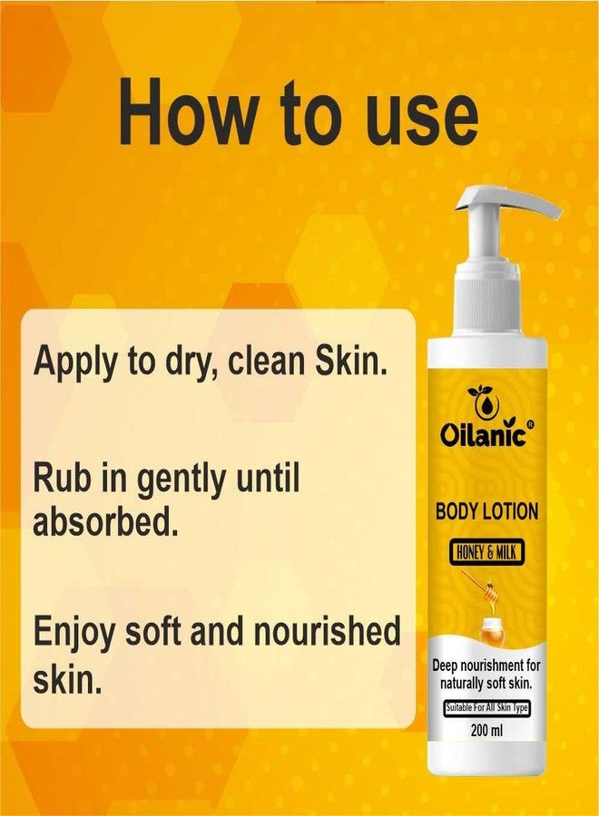 Oilanic Honey & Milk Body Lotion for Deep Moisturizing and Nourished Skin | Enriched with Natural Honey & Milk Extracts | Non-Greasy Hydration for Soft, Smooth Skin | 200ml Pack of 1 - Image 3