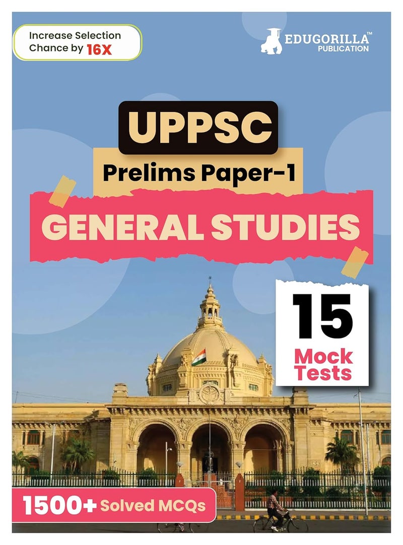 UPPSC Prelims Exam 2024 : General Studies Paper I (English Edition) - 10 Full Length Mock Tests (1500 Solved Questions) with Free Access to Online Tests  - Image 1