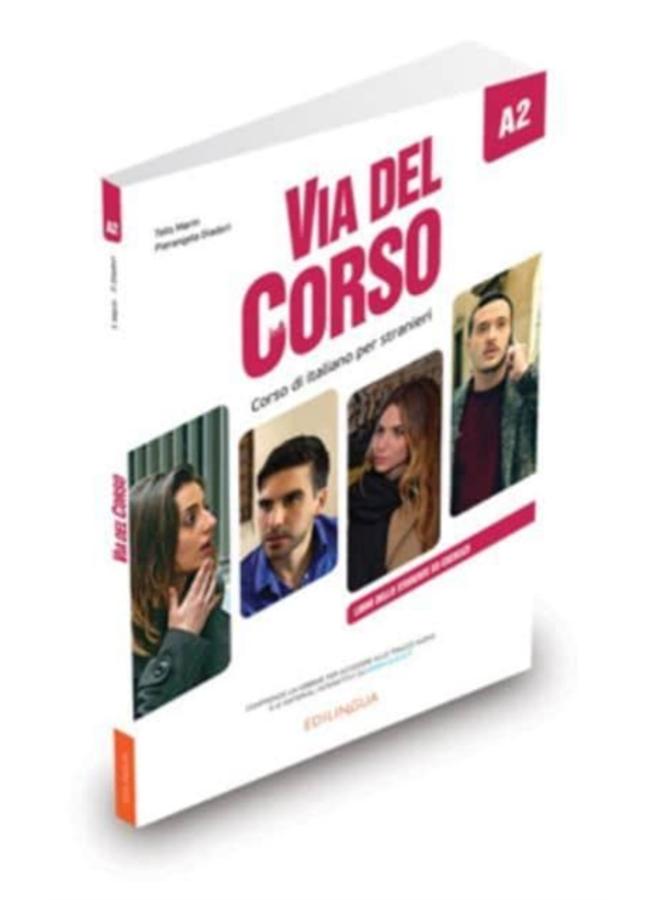 Via del Corso A2 : Libro dello studente ed esercizi + codice i-d-e-e 