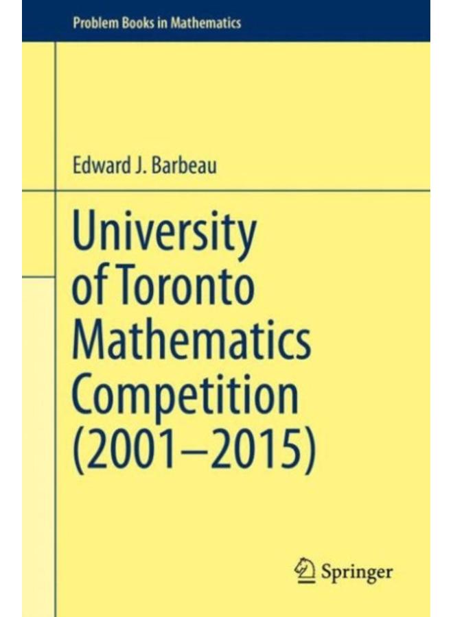 University of Toronto Mathematics Competition (2001???2015)