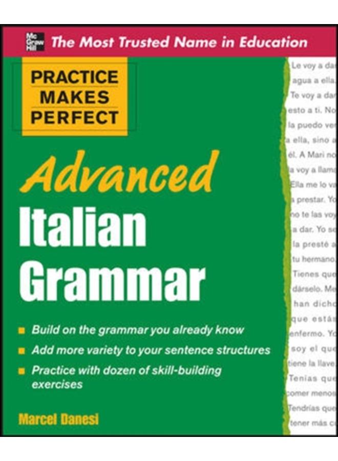 Practice Makes Perfect Advanced Italian Grammar 