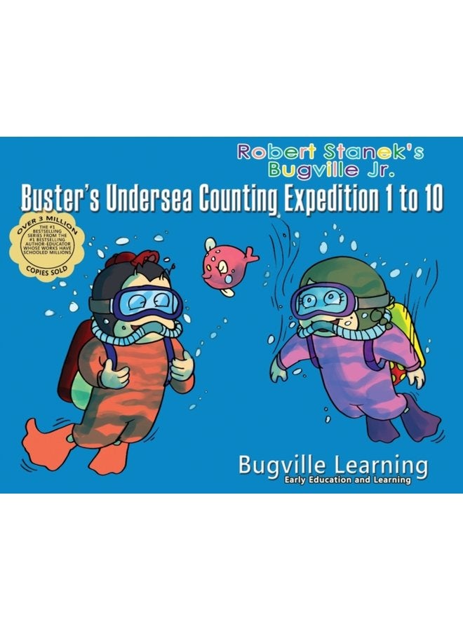 Buster s Undersea Counting Expedition 1 to 10 15th Anniversary 7 - Paperback