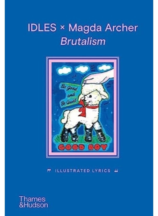 IDLES x Magda Archer Brutalism Illustrated Lyrics - Hardback
