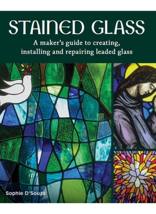Stained Glass: A Maker's Guide to Creating, Installing and Repairing Leaded Glass - pzsku/Z1C11A5BE5407E74AFE4FZ/45/_/1724845336/e5f3ff4d-5e69-4fc9-9754-19a4b9ef436b