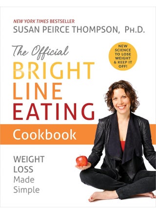 The Official Bright Line Eating Cookbook: Weight Loss Made Simple - pzsku/Z1C129554CF33B5AF7D4FZ/45/_/1727804113/9314ad4c-94f9-4f8f-8afc-8626aca44b7d