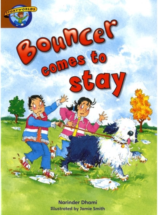 Storyworlds Bouncer Comes to Stay - Paperback