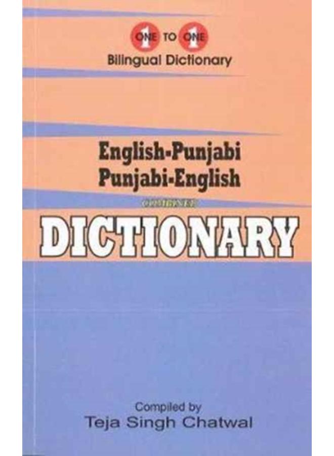 English-Punjabi & Punjabi-English One-to-One Dictionary. Exam Suitable: Script & Roman