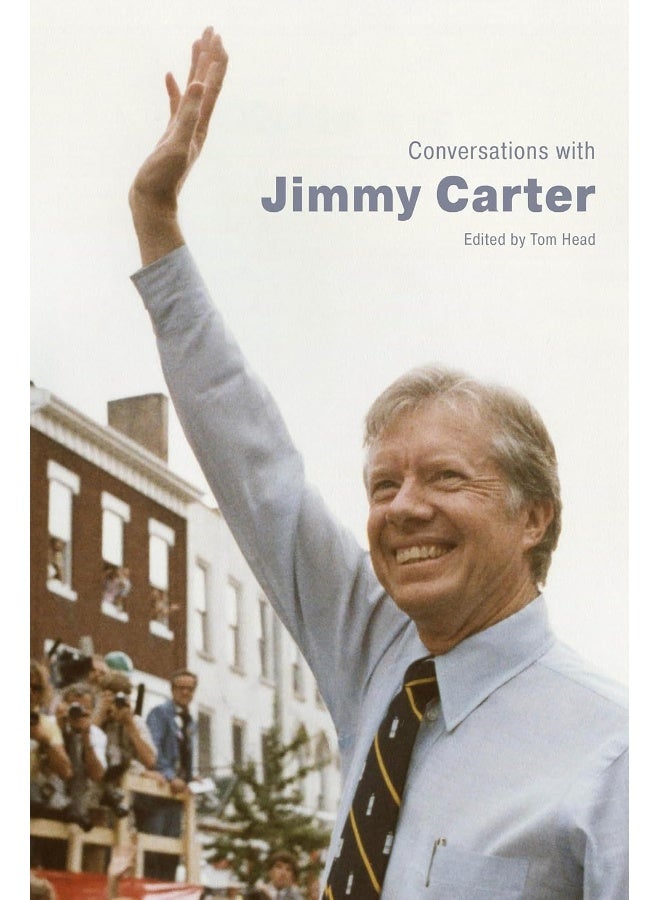 Conversations with Jimmy Carter