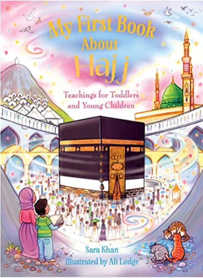 My First Book About Hajj - https://f.nooncdn.com/p/pzsku/Z1C28C71C90447D019453Z/45/_/1703601484/a8054523-7421-43af-8e4c-c01c3f285236.jpg?width=original