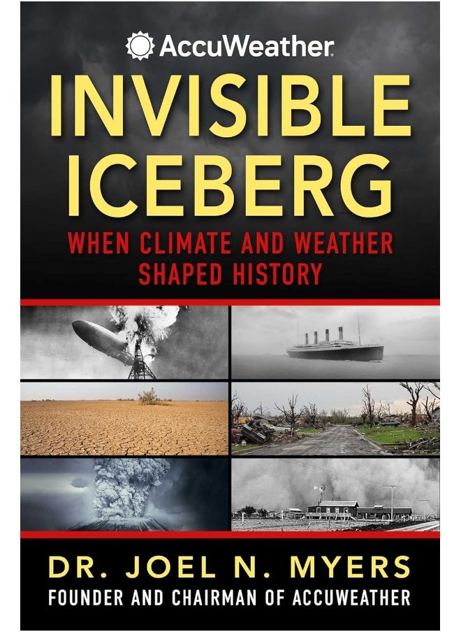 Invisible Iceberg: How Climate and Weather Have Shaped History - pzsku/Z1C2DC614E5846637B4A1Z/45/_/1726052089/d154a6a7-8b41-4ddb-9452-0f1d5e106bda