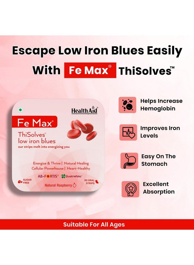 Health Aid HealthAid® Fe Max™ ThiSolves™ - 30 Oral Strip | Iron & Folic Acid Supplement with Vitamin C, Zinc, Beetroot Extract | Haemoglobin Supplement For Women & Men s | AB-Fortis® | Quatrefolic® - Image 3