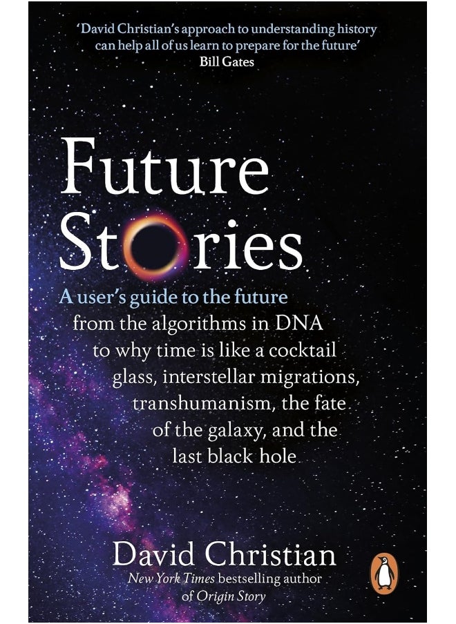 Future Stories: A user's guide to the future 