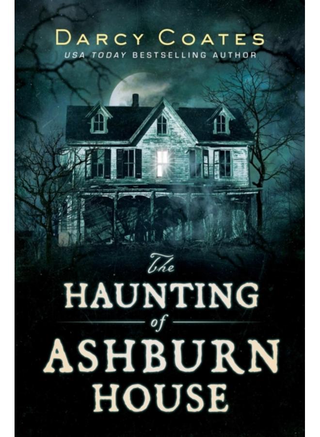 The Haunting of Ashburn House