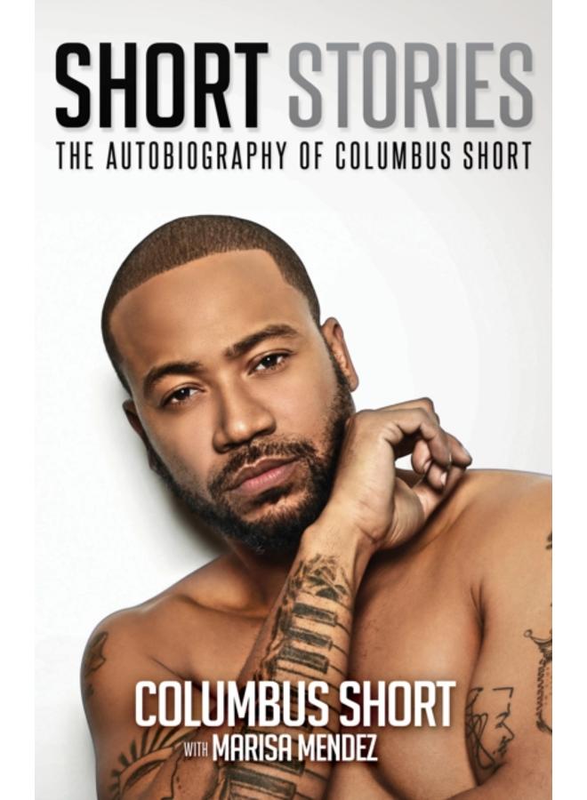 Short Stories: The Autobiography Of Columbus Short 