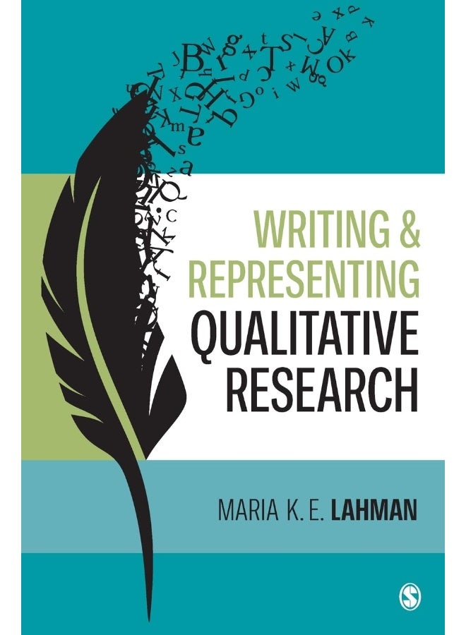 Writing and Representing Qualitative Research