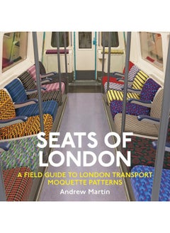 Seats of London: A Field Guide to London Transport Moquette Patterns