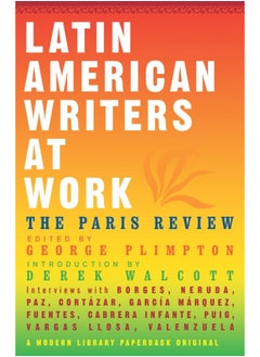Latin American Writers at Work 