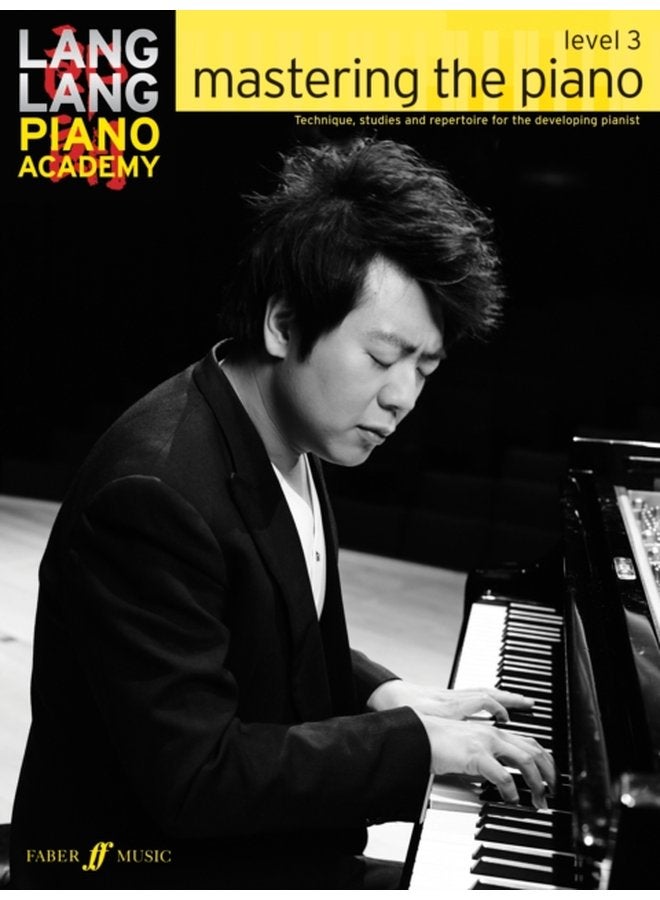 Lang Lang Piano Academy mastering the piano level 3 - Paperback