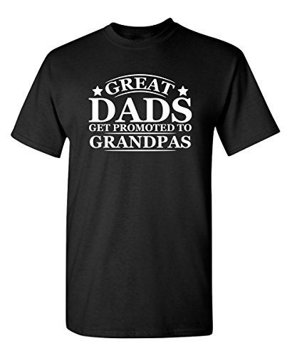 Feelin Good Tees Great Dads Mens Graphic T-Shirts with Family Humor | Classic Funny T Shirts for Men| Unique Men's Novelty T-Shirts Gift for Grandpa L Black - Image 1