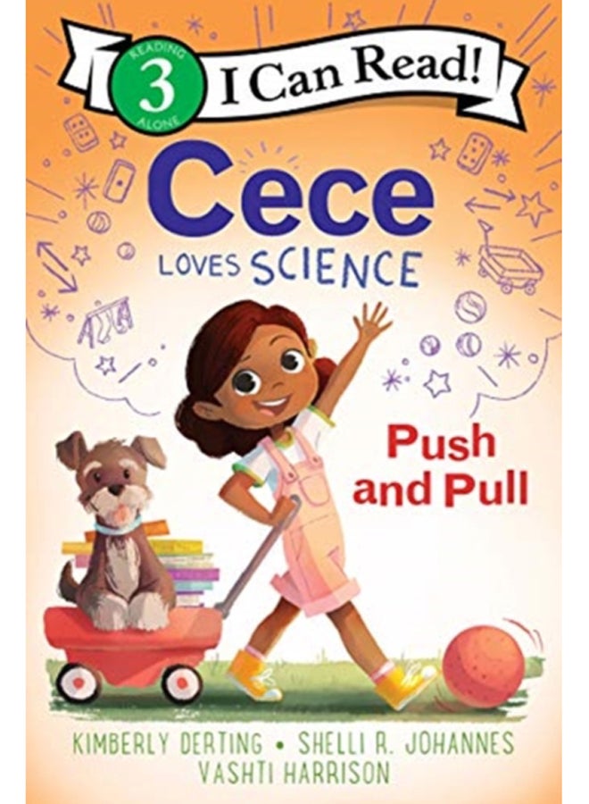 Cece Loves Science: Push and Pull
