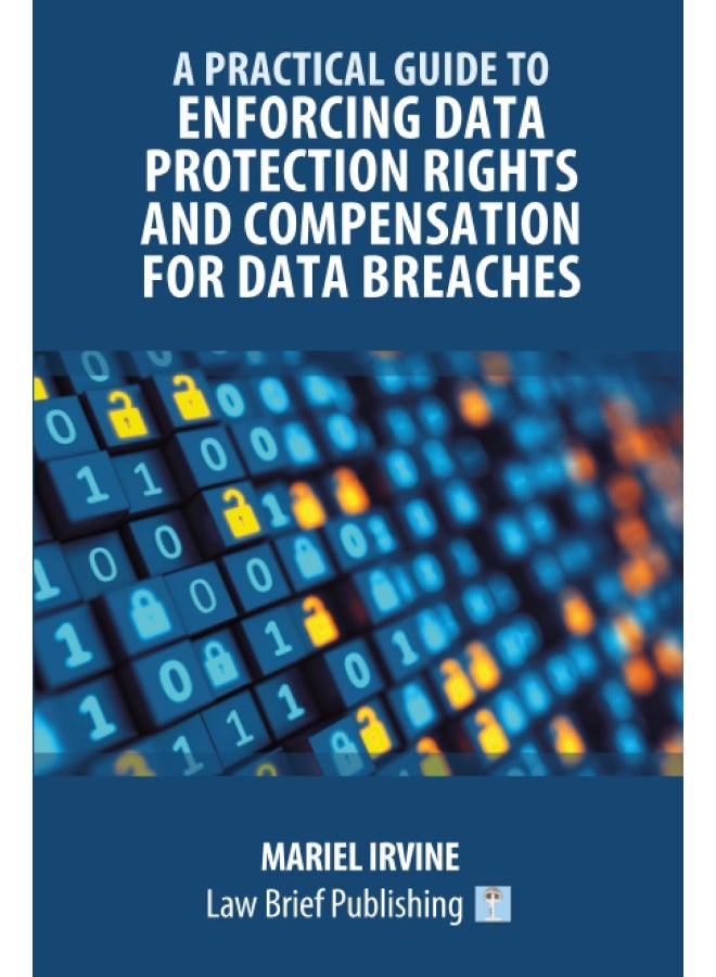 A Practical Guide to Enforcing Data Protection Rights and Compensation for Data Breaches  - Image 1