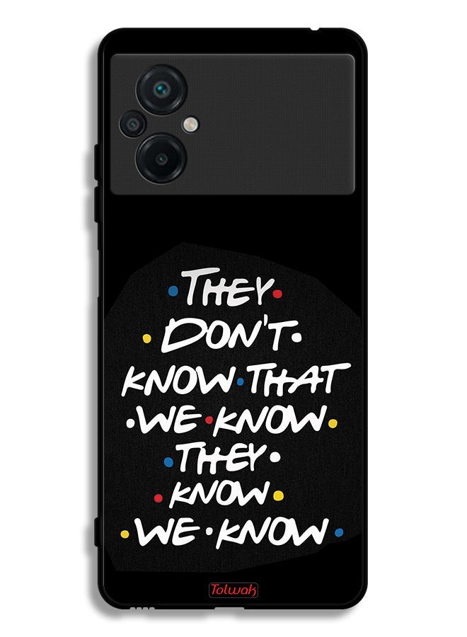 Tolwak Xiaomi Poco M5 4G Protective Case Cover They Dont Know What We Know They Know We Know - Image 2