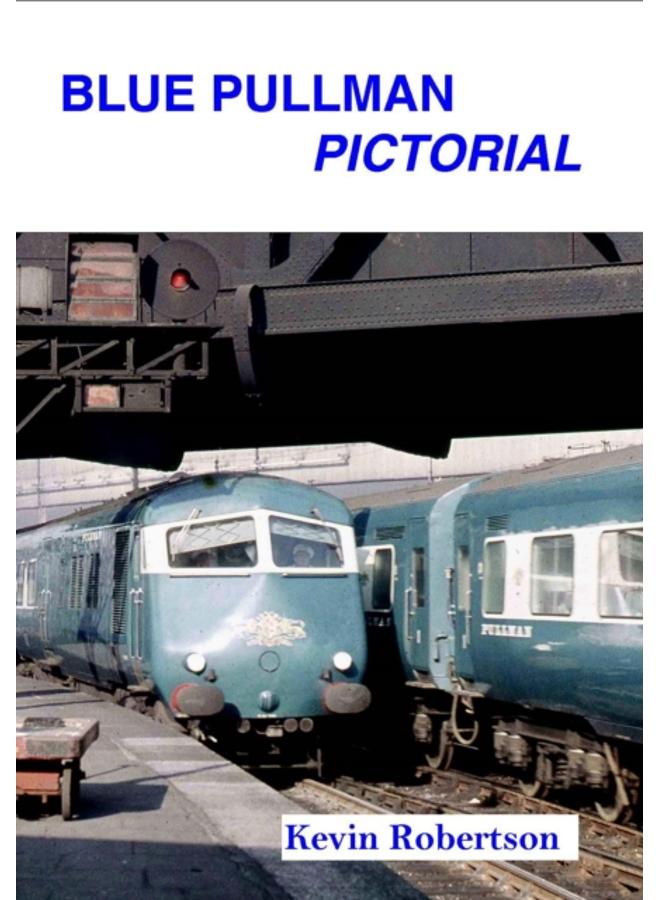 Blue Pullman Pictorial