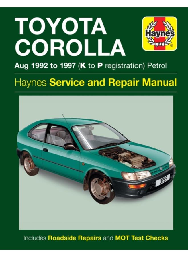 Toyota Corolla Petrol (Aug 92 - 97) Haynes Repair Manual : 92-97