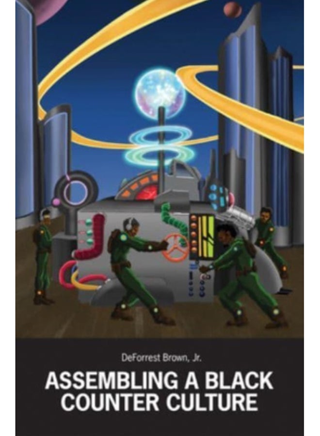 Assembling a Black Counter Culture 