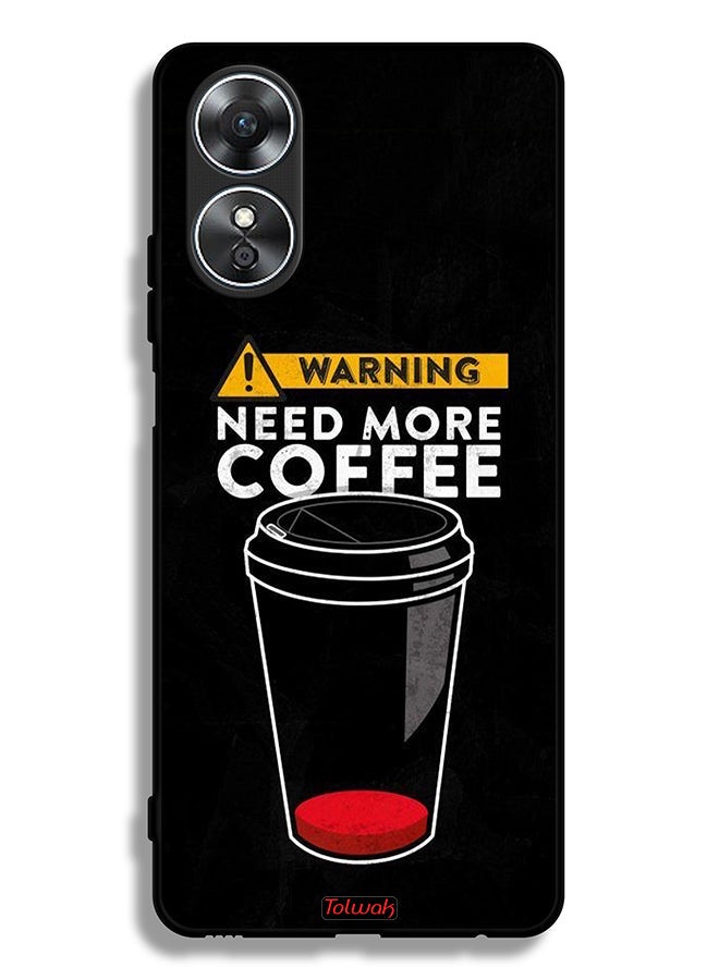 Tolwak Oppo A17 Protective Case Cover Need More Coffee - Image 2