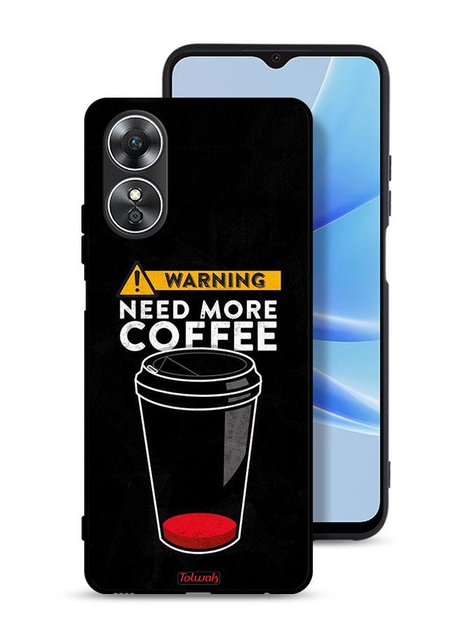 Tolwak Oppo A17 Protective Case Cover Need More Coffee - Image 1