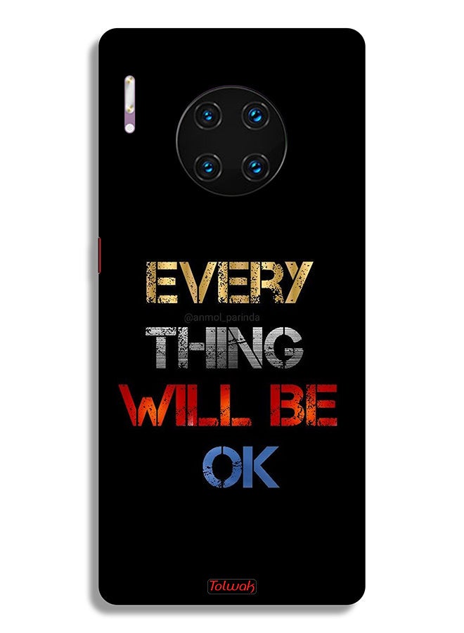 Tolwak Huawei Mate 30 Pro 4G Protective Case Cover Everything Will Be Ok - Image 2