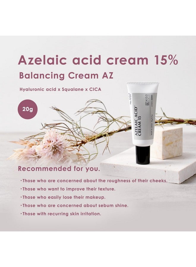 Azelaic Acid 15% Cream Hyaluronic Acid X Squalane X Cica Balancing Cream Az 0.7 Oz (20 G)