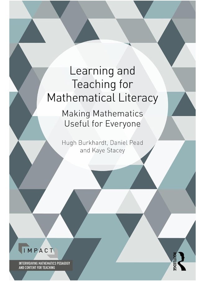 null - Learning and Teaching for Mathematical Literacy: Making Mathematics Useful for Everyone - Image 1