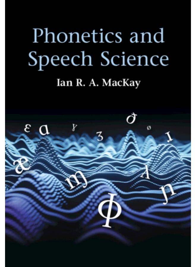Phonetics and Speech Science 
